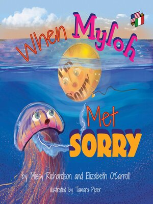 cover image of When Myloh met Sorry (Book1 ) English and Italian